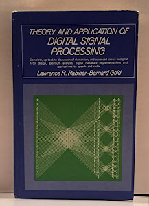 Theory and Application of Digital Signal Processing