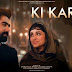 Ki Kariye Lyrics - Harrdy Sandhu, Sakshi Holkar - Code Name Tiranga (2022)