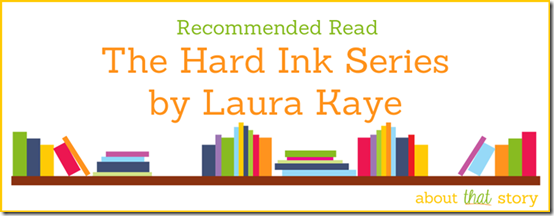 Recommended Read: The Hard Ink Series by Laura Kaye | About That Story