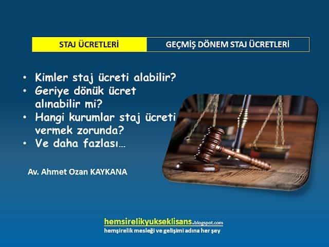 ÖĞRENCİ STAJ ÜCRETLERİ HAKKINDA AVUKAT GÖRÜŞÜ