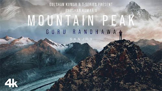 Mountain Peak Lyrics In English – Guru Randhawa