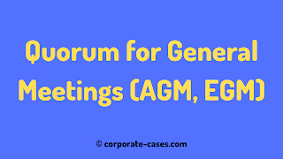 quorum for general meeting