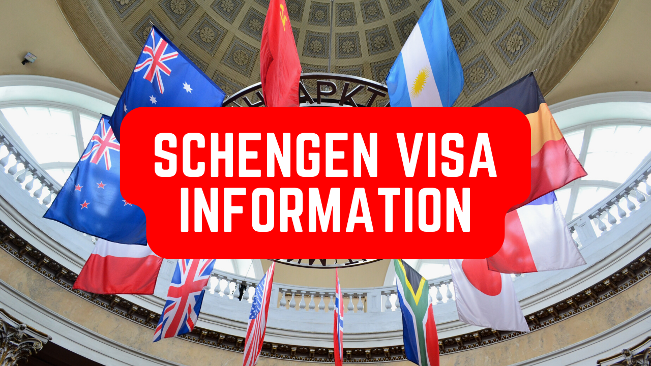 Visa information for Schengen countries
