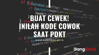 kode cowo saat pdkt