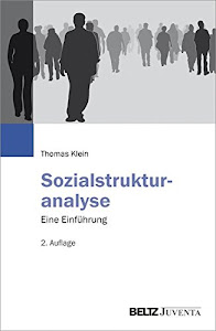 Sozialstrukturanalyse: Eine Einführung