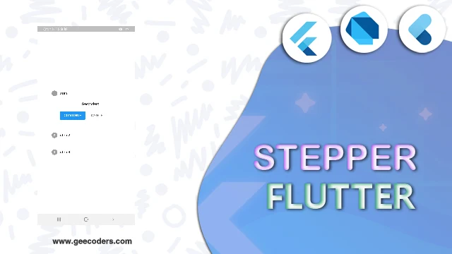 عمل مؤشر لتتبع الخطوات في فلاتر | flutter stepper