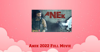 Anek Full Movie Online leaked by mp4movies and filmywap
