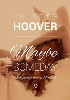 Koniec #BOOKATHONU, recenzja książki Maybe Someday Collen Hoover.