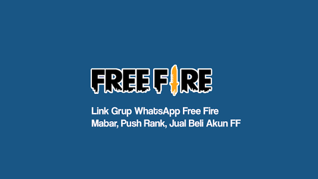 Link Grup WhatsApp Free Fire 2022