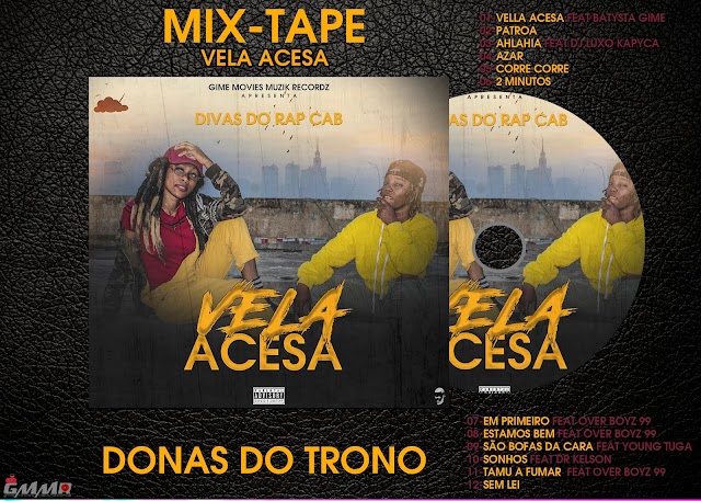 AS DIVAS DO RAP CAB - VELA ACESA (MIXTAPE)  2019