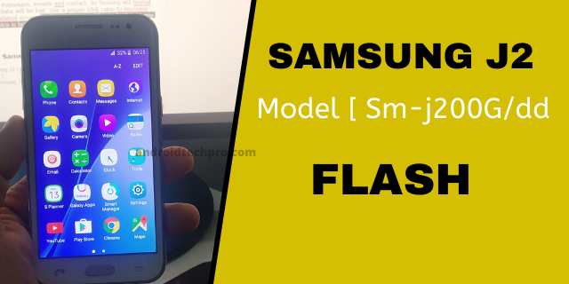How to Flash Samsung J2  ( india tested file download free google drive )