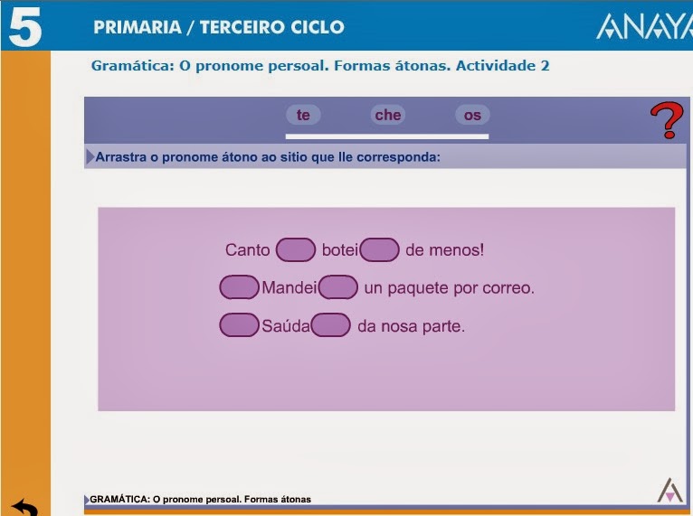 http://centros.edu.xunta.es/ceipcampolongo/intraweb/Recunchos/5/Lengua_galega/Lingua_galega_Anaya-2/datos/rdi/U11/04.htm