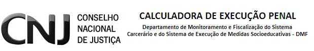 Calculadora de execução Penal Virtual  - CNJ