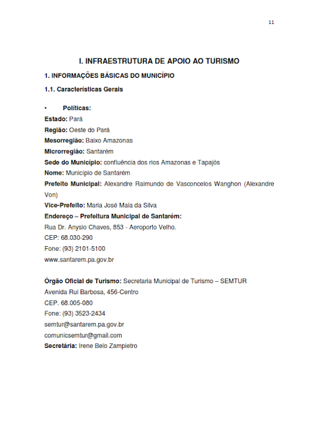 INVENTÁRIO DA OFERTA E INFRAESTRUTURA TURÍSTICA DE SANTARÉM – Pará – Amazônia – Brasil / ANO BASE 2013  -  I. INFRAESTRUTURA DE APOIO AO TURISMO