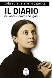Il Diario di Santa Gemma Galgani (I doni della Chiesa)