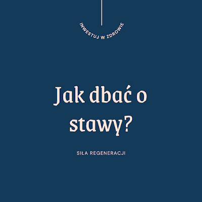 Jak dbać o stawy?