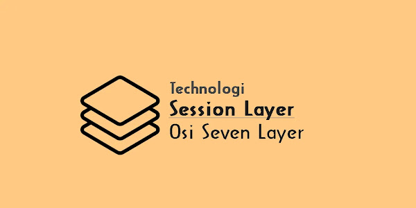 Session Layer Dalam Osi Seven Layer