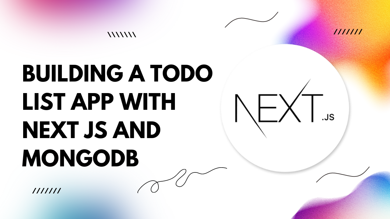 Todo List App with Next JS and MongoDB