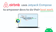 Airbnb makes use of Jetpack Compose to empower devs to do their greatest work