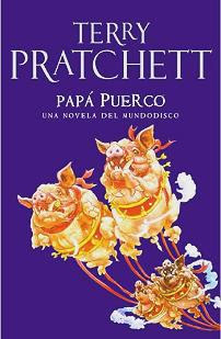 Papa Puerco - Terry Pratchett