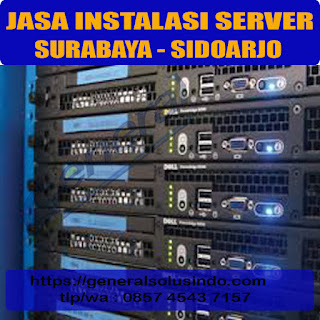 jasa instalasi dan konfigurasi server surabaya sidoarjo