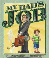 My Dad's Job