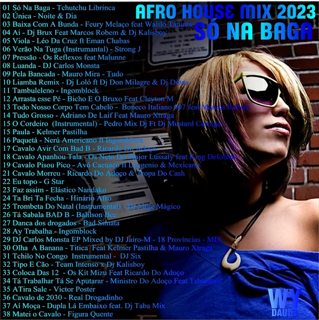 AFRO HOUSE MIX - SO NA BAGA 2023