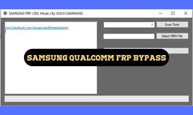 Samsung Qualcomm frp tool download