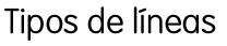 http://primerodecarlos.com/mayo/tipos_de_lineas.swf