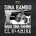 SINA RAMBO FEAT. OLAMIDE - BABA SINA RAMBO Lançamento 2018