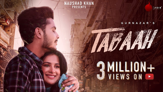 Tabaah song lyrics by Gurnazar ft Khan Saab