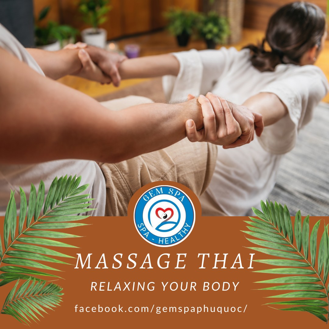 Có thể là hình ảnh về 1 người và văn bản cho biết 'GEAM GEMSPA SPA ሆለ သ မွ HEALTIN MASSAGE THAΙ RELAXING YOUR BODY facebook.com/gemspaphuquoc/'