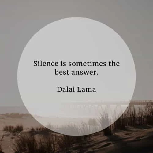 Silence quotes that will help reveal its true meaning