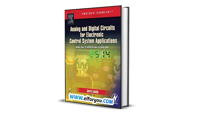 Analog and Digital Circuits for Electronic Control System Applications PDF