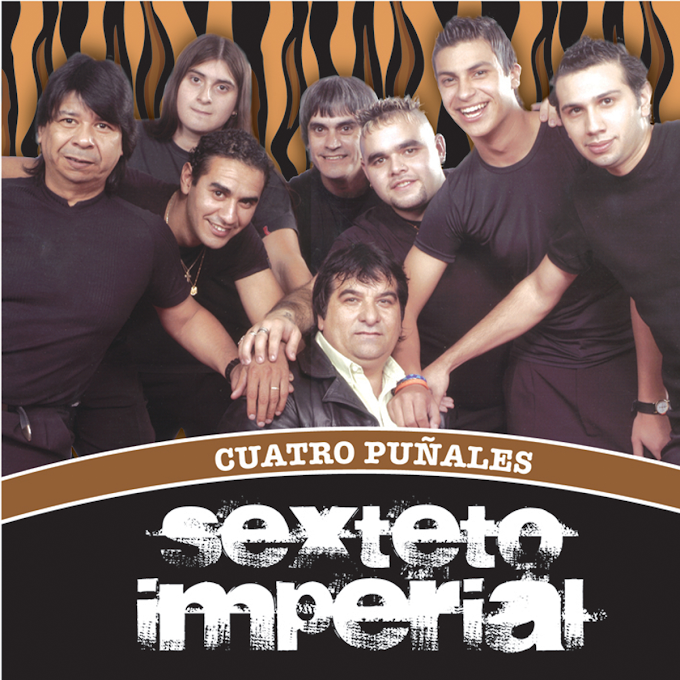 Sexteto Imperial - Cuatro Puñales (2006) FLAC