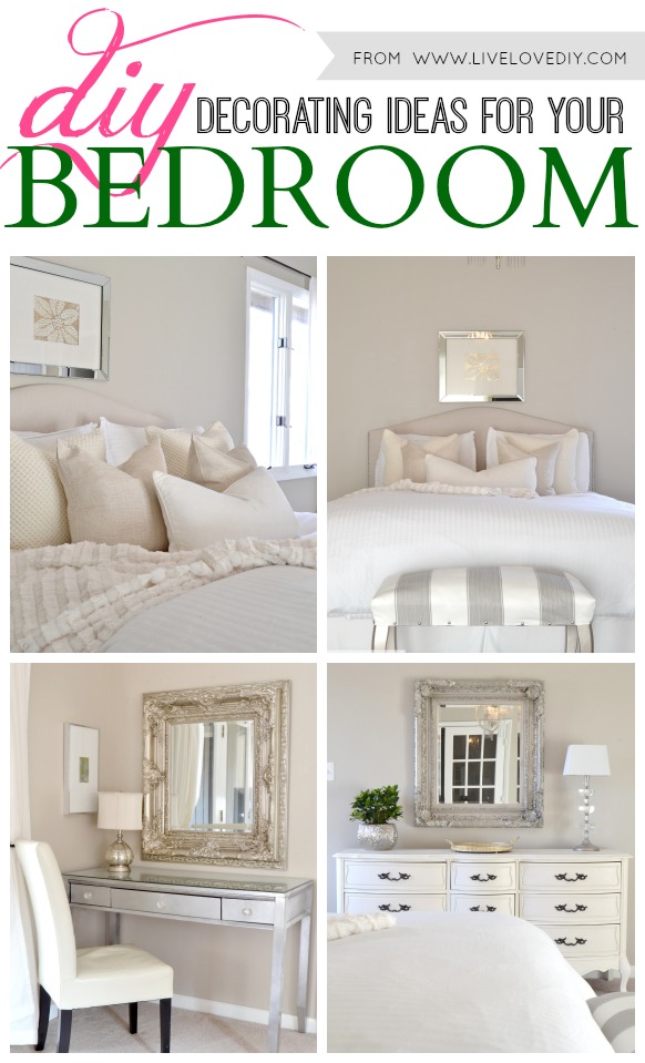 DIY Decorating Ideas for Your Bedroom. So many great ideas in this ...