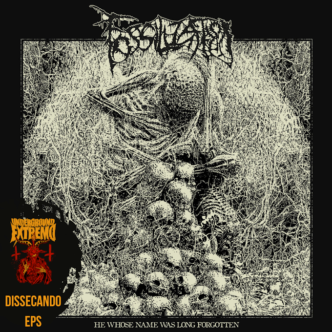 Dissecando EP's #54: "He Whose Name Was Long Forgotten" (2021) - Fossilization