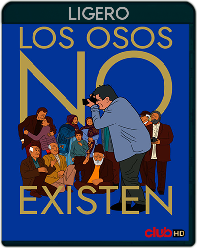 Los osos no existen (2023) 1080p LIGERO Castellano-Persa [Subt. Esp] (Drama)