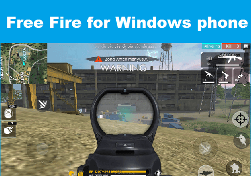 Free Fire For Windows Phone Free Download Latest Version