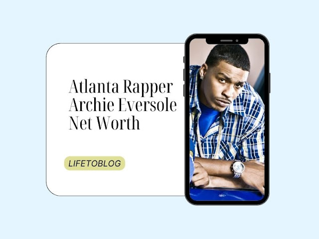Atlanta Rapper Archie Eversole Net Worth
