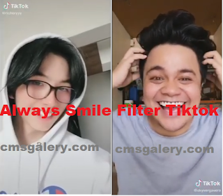 Always Smile Filter | How To Get Always Smile Filter Tiktok and Instagram