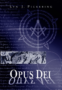 Opus Dei (Lyn J Pickering)