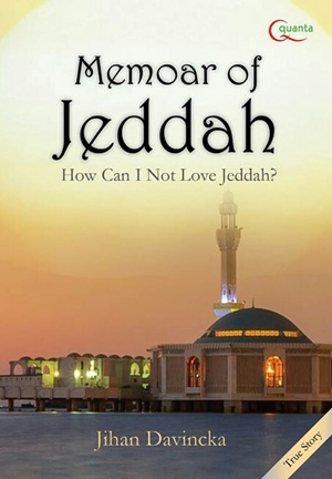 Memoar of Jeddah Karya Jihan Davincka