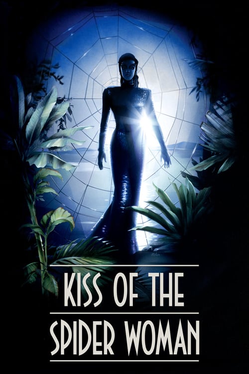 Il bacio della donna ragno 1985 Film Completo Streaming