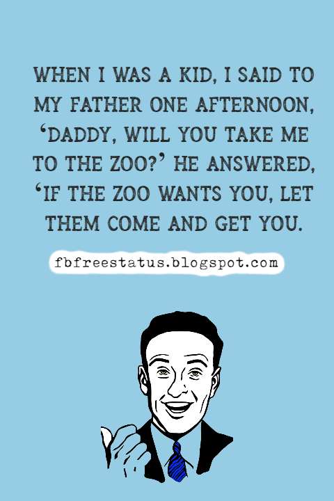 Funny Fathers Day Quotes And Sayings