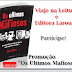 Promoção "Os Últimos Mafiosos"