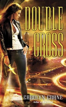 Double Cross by Carolyn Crane