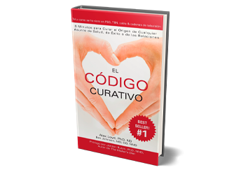 El Código Curativo | 6 Minutos para Curar el Origen de Cualquier Asunto de Salud, de Éxito o de las Relaciones. | Libro PDF