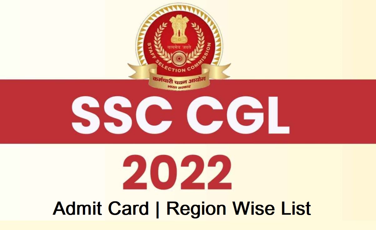 SSC CGL [Tier 1 Exam] Admit Card 2023 Region Wise | Northern, Southern,  KKR, West, East