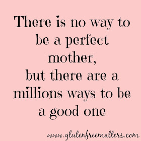 quote: how to be a perfect mother